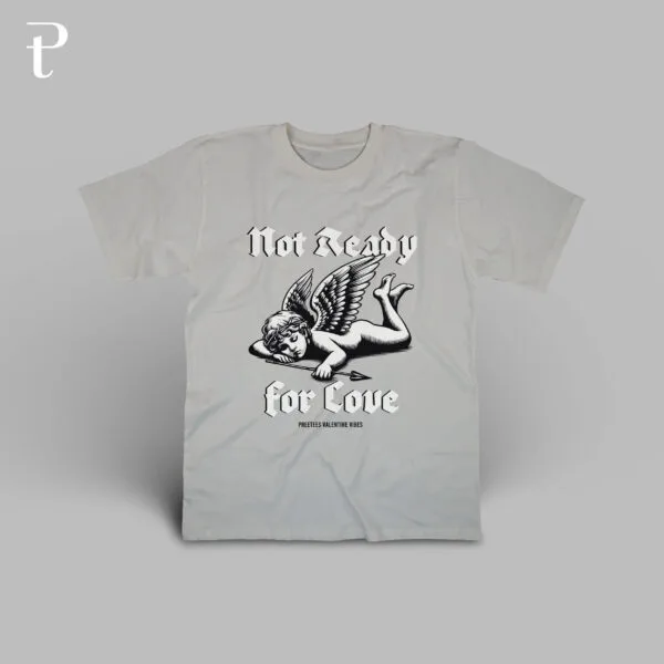 Not Ready For Love Premium Cotton T-Shirt - Image 2
