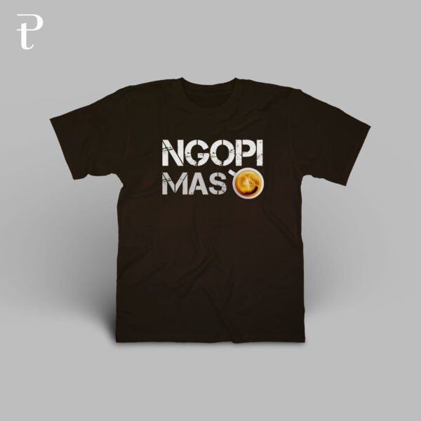 Ngopi Mas Premium Cotton T-Shirt